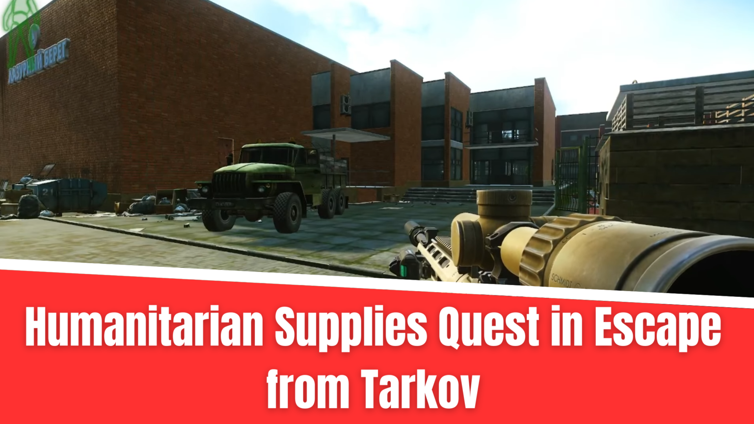 Humanitarian Supplies Quest in Escape from Tarkov